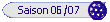 Saison 06/07